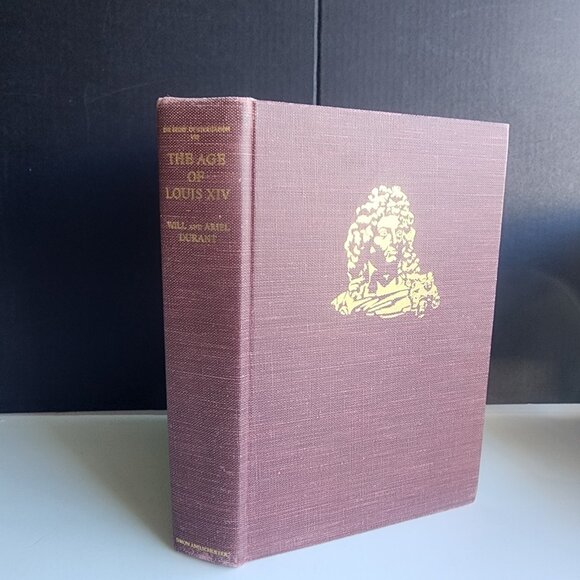 The Age of Louis XIV by Will & Ariel Durant - The Story of Civilization Part... - Picture 1 of 12